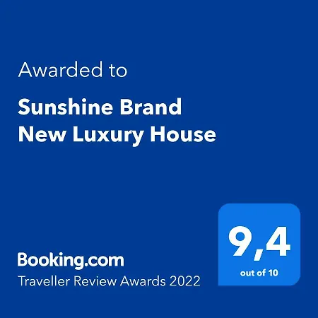 Sunshine Brand New Luxury House